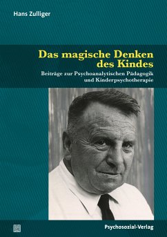 Das magische Denken des Kindes (eBook, PDF) - Zulliger, Hans