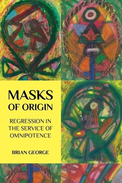 Masks of Origin - George, Brian