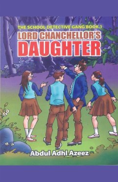 Lord Chanchellor's Daughter - Azeez, Abdul Adhl