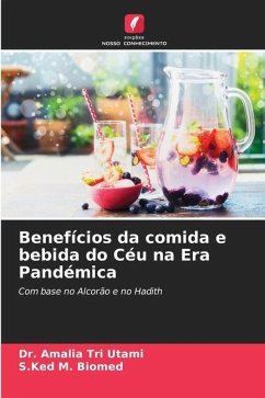 Benefícios da comida e bebida do Céu na Era Pandémica - Utami, Dr. Amalia Tri;Biomed, S.Ked M.