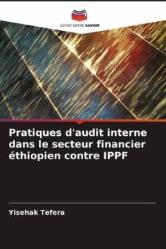 Pratiques d'audit interne dans le secteur financier éthiopien contre IPPF - Tefera, Yisehak