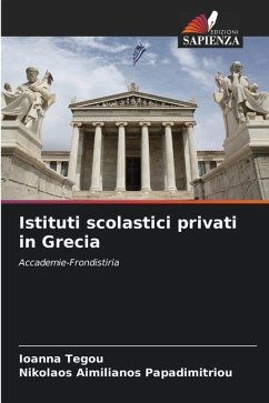 Istituti scolastici privati in Grecia - Tegou, Ioanna;Papadimitriou, Nikolaos Aimilianos