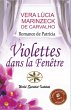 Violettes dans la Fenêtre - Bild 1