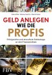 Geld anlegen wie die Profis (eBook, PDF) - Bild 1