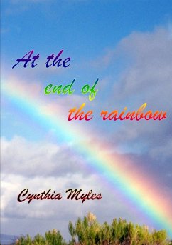 At The End Of The Rainbow - Myles, Cynthia