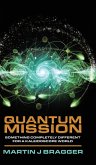 Quantum Mission