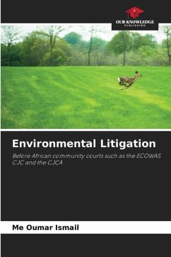 Environmental Litigation - Ismail, Me Oumar