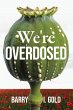 We're Overdosed - Bild 1
