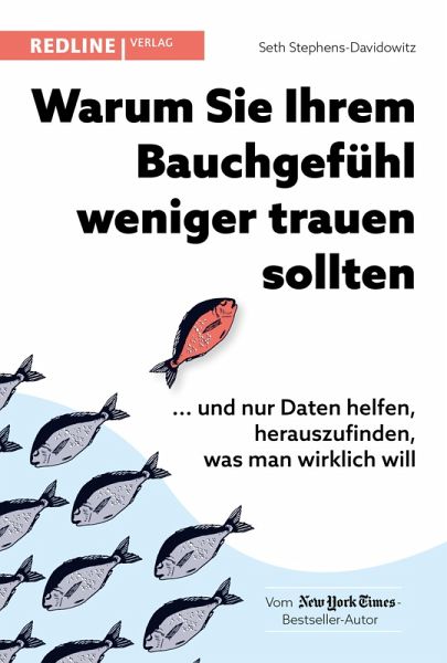 Warum Sie Ihrem Bauchgefühl weniger trauen sollten (eBook, PDF)