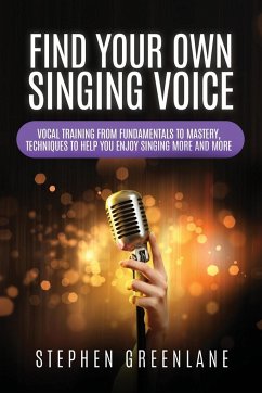 Find Your Own Singing Voice - Greenlane, Stephen