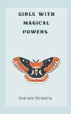 Girls with magical powers