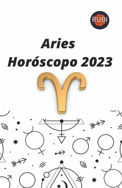 Aries. Horóscopo 2023 - Astrologa, Rubi