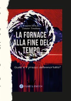 La Fornace alla Fine del Tempo - Tenabaun, Tanator