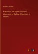 A History of the Organization and... - Bild 1