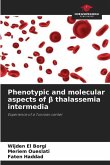 Phenotypic and molecular aspects of ¿ thalassemia intermedia