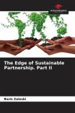 The Edge of Sustainable Partnership. Part II