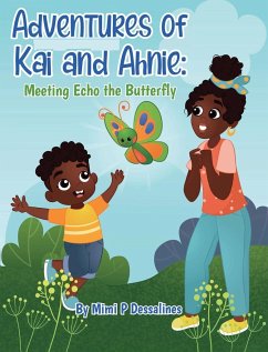 Adventures of Kai and Ahnie - Dessalines, Mimi P