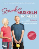 Starke Muskeln im Alter (eBook, ePUB)