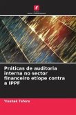 Práticas de auditoria interna no sector financeiro etíope contra a IPPF