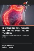 IL CANCRO DEL COLON-RETTO NEI MILITARI IN TUNISIA