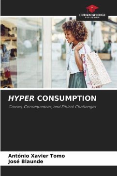 HYPER CONSUMPTION - Tomo, António Xavier;Blaunde, José