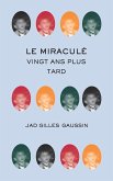 Le miraculé