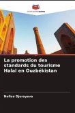 La promotion des standards du tourisme Halal en Ouzbékistan
