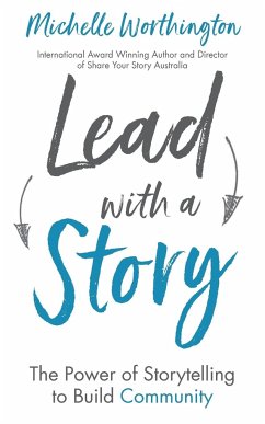 Lead With a Story - Worthington, Michelle