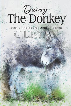 Daisy The Donkey - Ryan, C. L.