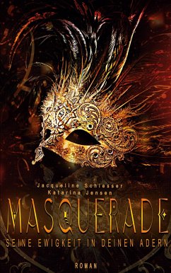 Masquerade - Jensen, K.;Schiesser, J.