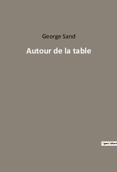 Autour de la table - Sand, George