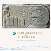Es klapperten die Mühlen (eBook, PDF)