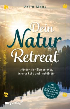 Dein Natur-Retreat (eBook, ePUB) - Maas, Anita