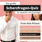 Das große Scherzfragen-Quiz für Experten und Einsteiger