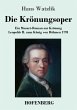 Die Krönungsoper - Bild 1