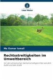 Rechtsstreitigkeiten im Umweltbereich