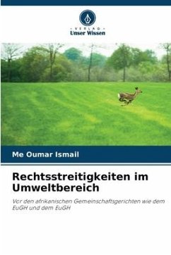 Rechtsstreitigkeiten im Umweltbereich - Ismail, Me Oumar