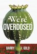 We're Overdosed - Bild 1