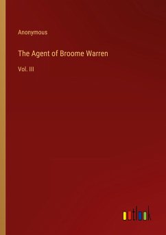 The Agent of Broome Warren - Anonymous