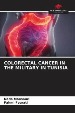 COLORECTAL CANCER IN THE MILITARY IN TUNISIA - Mansouri, Nada;Fourati, Fahmi