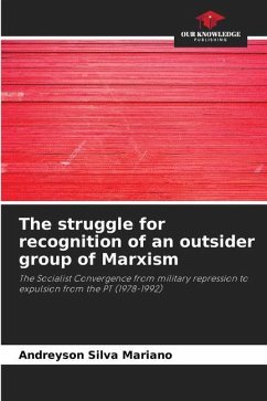 The struggle for recognition of an outsider group of Marxism - Silva Mariano, Andreyson