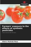 Farmers' exposure to the effects of synthetic pesticides