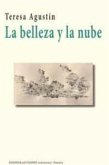 La belleza y la nube La belleza y la nube