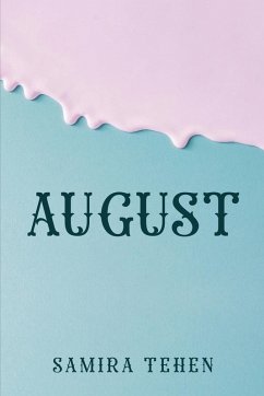 AUGUST - Samira Tehen