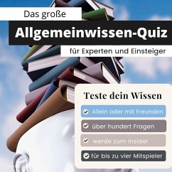 Das große Allgemeinwissen-Quiz für Experten und Einsteiger - Mayer, Stefan