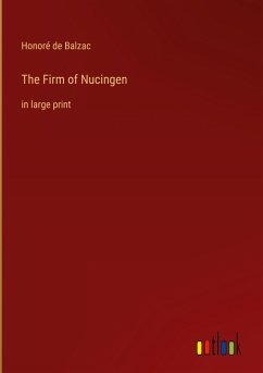 The Firm of Nucingen - Balzac, Honoré de