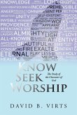 Know Seek Worship