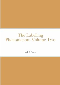 The Labelling Phenomenon - Ernest, Jack R