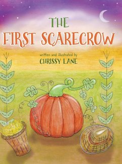 The First Scarecrow - Lane, Chrissy