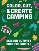Color, Cut, & Create Camping